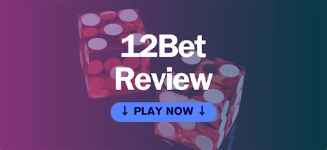 12bet|12BET Casino Review .